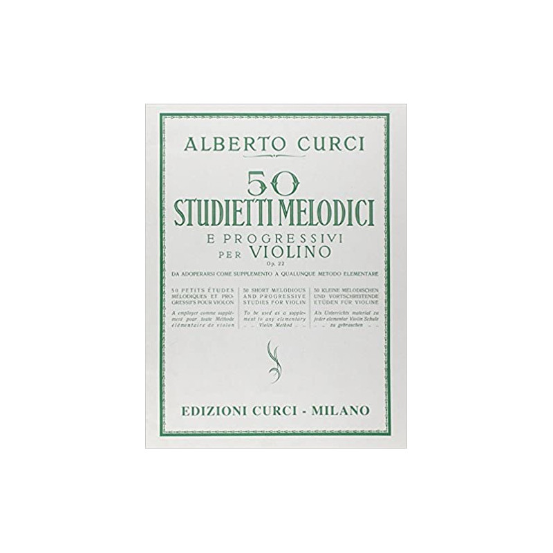 50 studietti melodici e progressivi per violino Alberto Curci