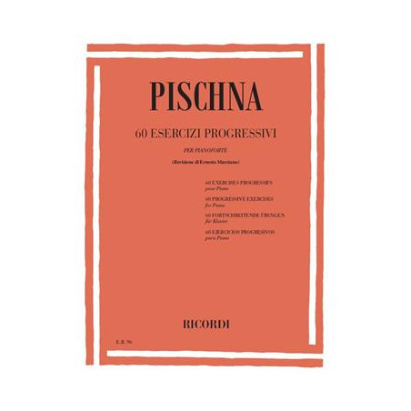 60 Esercizi Progressivi Per PianoforteDi J. Pischna