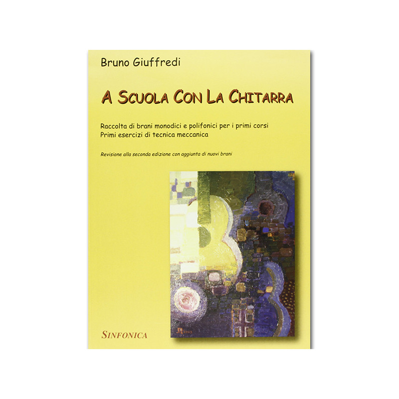 A Scuola Con La Chitarra DI Bruno Giuffredi