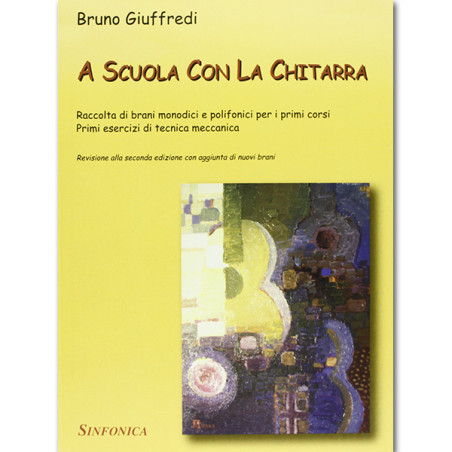 A Scuola Con La Chitarra DI Bruno Giuffredi