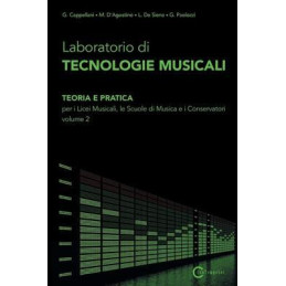 Laboratorio di Technologie Musicali Volume 2 Di G. Cappellani