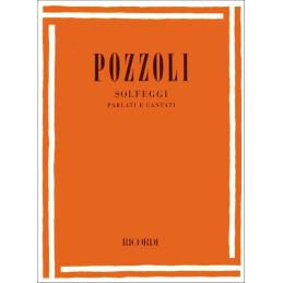 POZZOLI SOLFEGGI PARL. E CANTAT. APPENDICE 1° CORSO