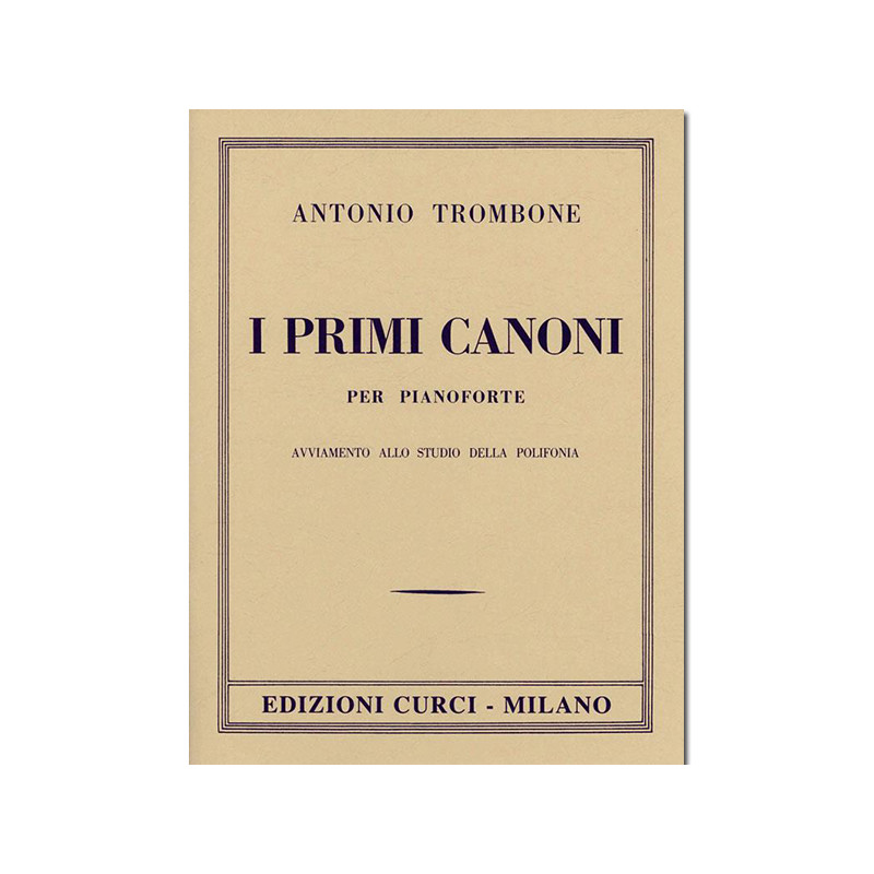 Primi Canoni Di Antonio Trombone