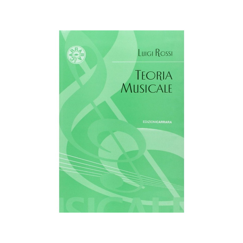 Teoria Musicale di Luigi Rossi