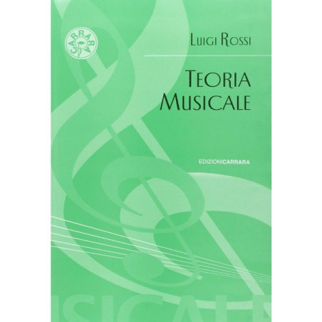 Teoria Musicale di Luigi Rossi