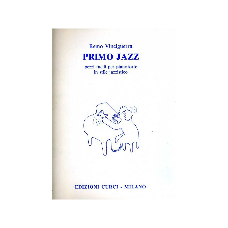 Primo Jazz, Pezzi Facili Per Pianoforte In Stile Jazzistico Di R. V...
