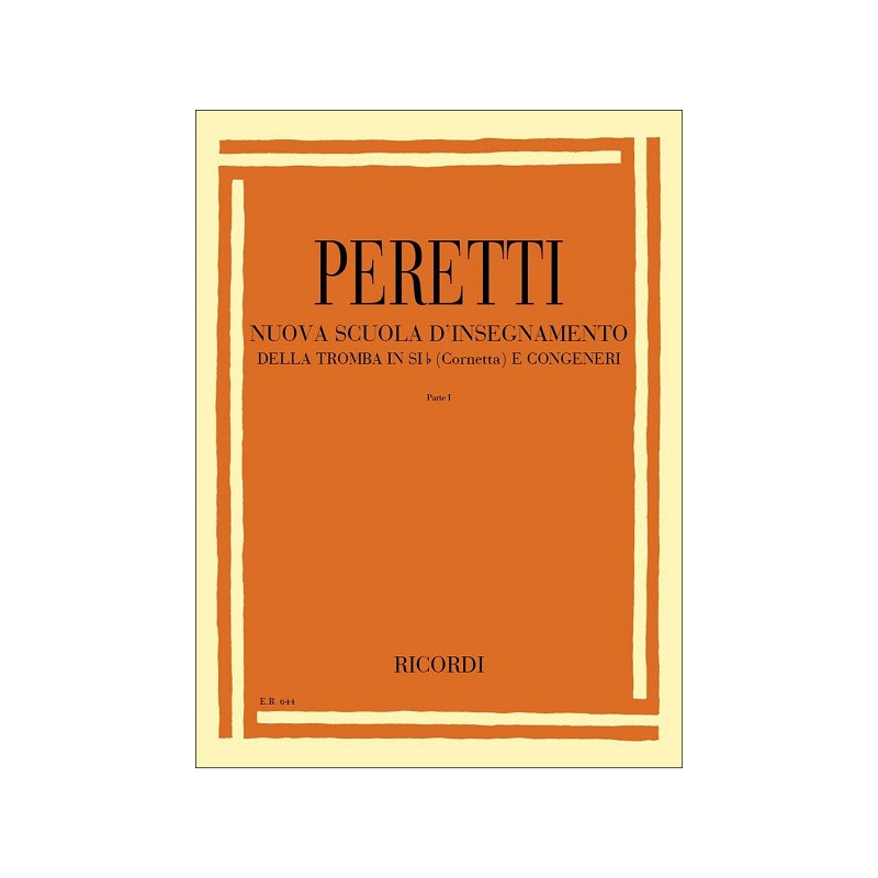 Peretti NUOVA SCUOLA D INSEGNAMENTO DELLA TROMBA IN SI | Disalvator...