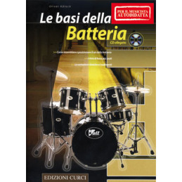 Le basi della batteria (per il musicista autodidatta) + CD Audio | ...