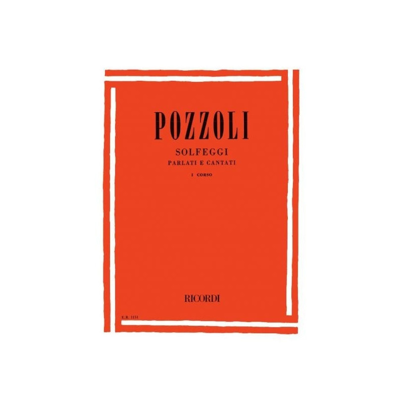 POZZOLI SOLFEGGI PARLATI E CANTATI I CORSO | Disalvatoremusicstore.it