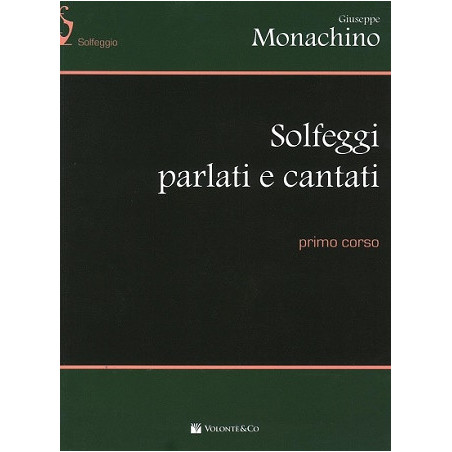 Solfeggi parlati e cantati Vol. 1 - Giuseppe Monachino | Disalvator...